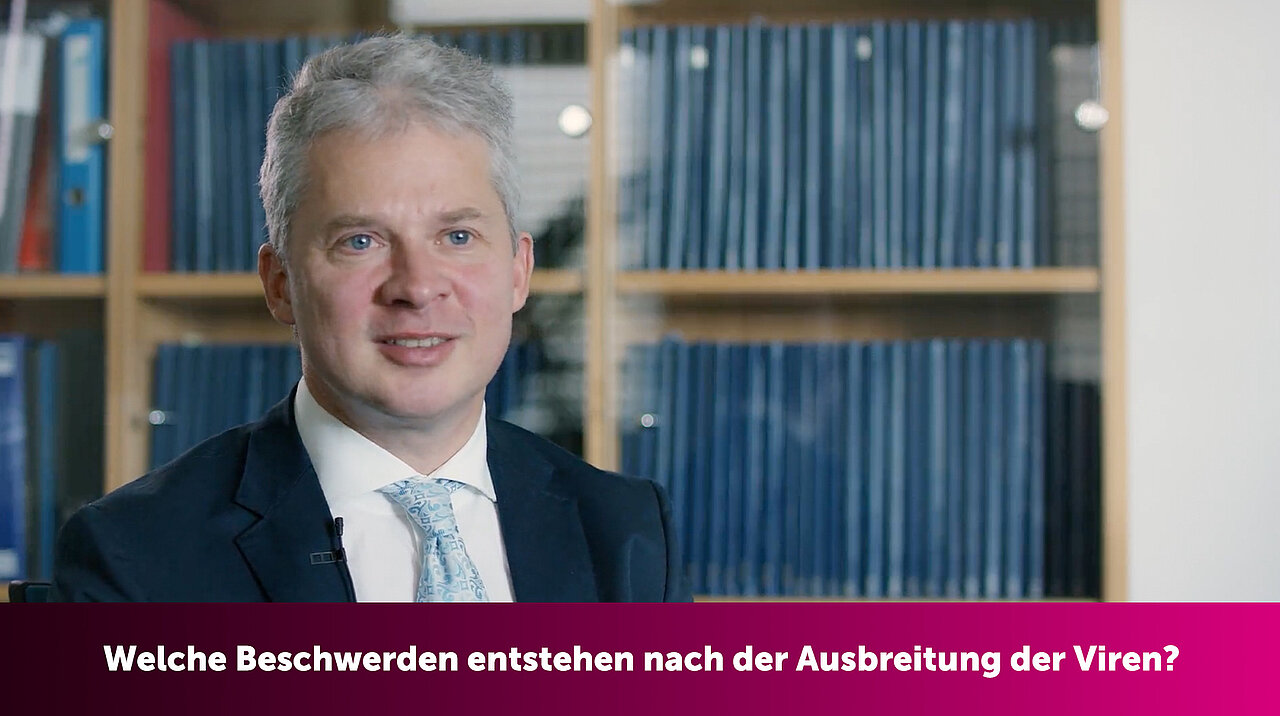 Virologe Dr. Andreas Grassauer beantwortet die Frage „Welche Beschwerden entstehen nach der Ausbreitung der Viren?“